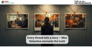 Different Faces of Investigation – How an Ahmedabad Detective Agency Solves Cases