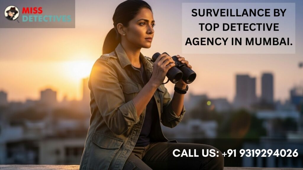 No.1 Leading Detective Agency in Mumbai for Matrimonial and Corporate Investigations